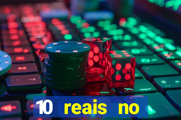10 reais no cadastro fortune tiger
